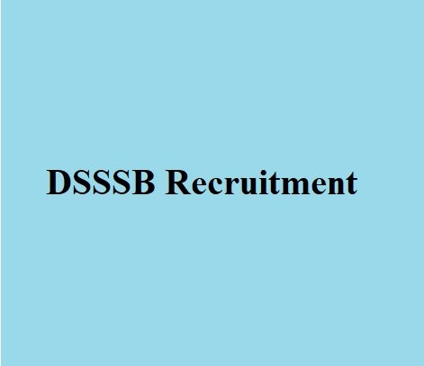 DSSSB Teacher Vacancy 2023