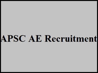 APSC Assistant Engineer Recruitment 2024 Online Form, Last Date ...