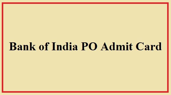Bank of India Admit Card 2023 