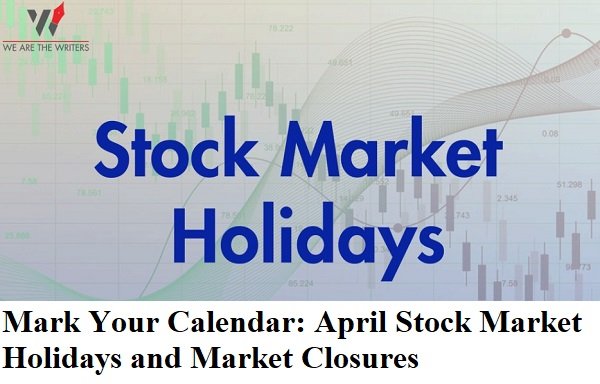 Stock Market Holidays